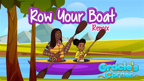 youtube row row row your boat gracie